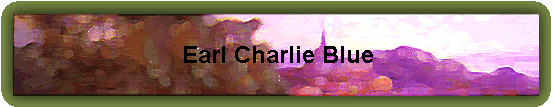 Earl Charlie Blue