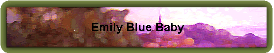 Emily Blue Baby
