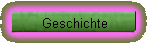 Geschichte
