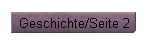 Geschichte/Seite 2